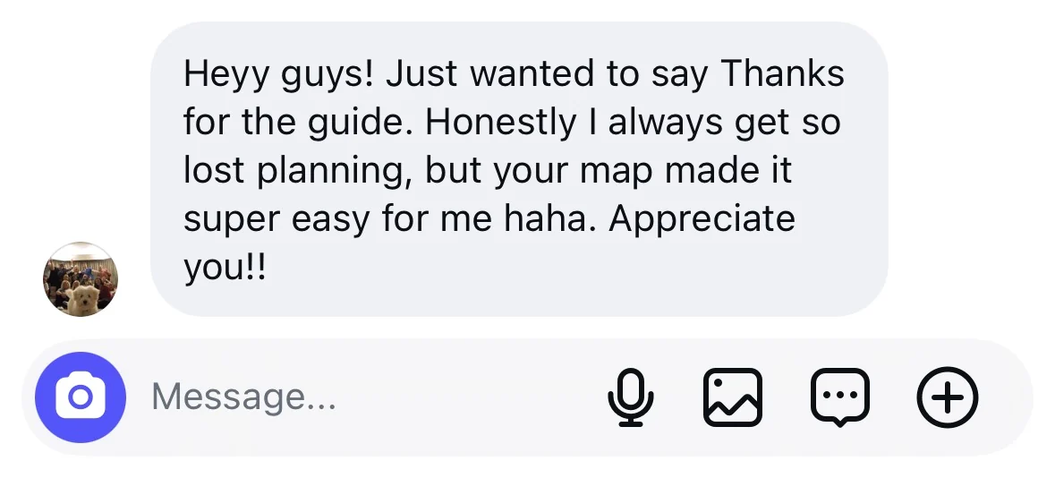 Instagram message from a Codex owner: &ldquo;Heyy guys! Just wanted to say Thanks for the guide. Honestly I always get so lost planning, but your map made it super easy for me haha. Appreciate you!!&rdquo;