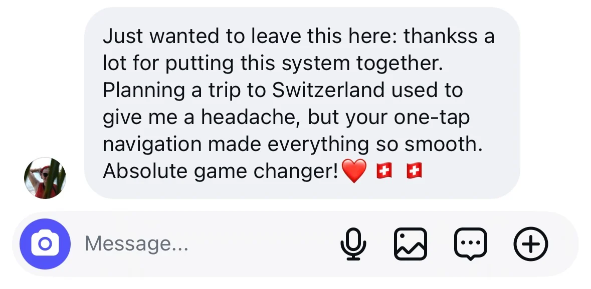 Instagram message from a Codex owner: &ldquo;Just wanted to leave this here: thankss a lot for putting this system together. Planning a trip to Switzerland used to give me a headache, but your one-tap navigation made everything so smooth. Absolute game changer!&rdquo;
